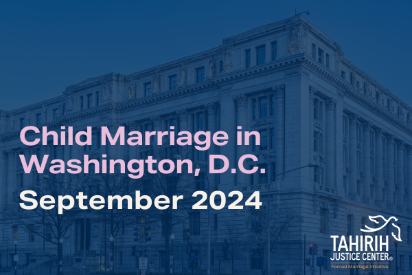 Image of the Wilson Building in Washington, DC with the text "Child Marriage in Washington, D.C. September 2024"